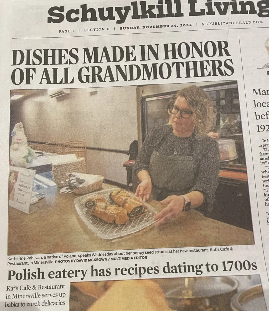 Kat’s Café & Restaurant was featured in Schuylkill Living for scratch-made Polish dishes, family recipes, and traditional desserts.